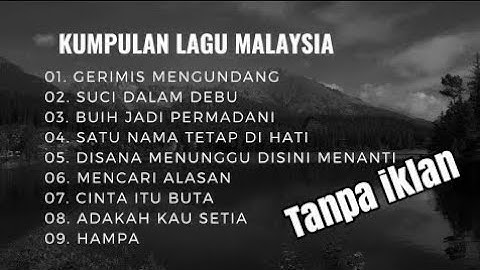 Lagu Malaysia Tanpa Iklan