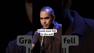 Grand mom fell in the well #standupcomedy #comedy #standup #funny #comedyshorts #jokes #comedygenre