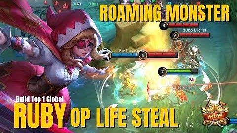 OP Lifesteal Build!! Ruby Roaming Monster!! Top Global 1 Build ~ MLBB