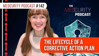 Famous The Lifecycle of a Corrective Action Plan | Medcurity Podcast 142 Profile