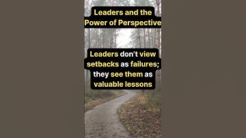 How Great Leaders Turn Setbacks into Stepping Stones for Success