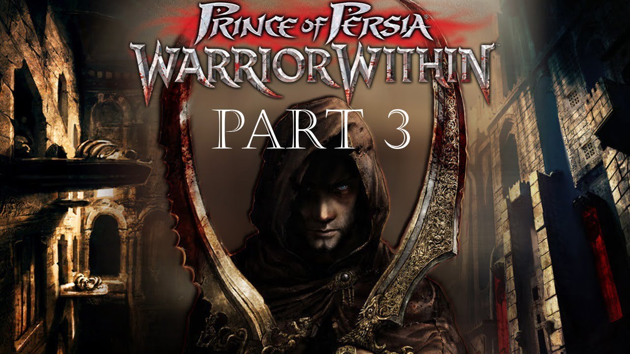 Prince Of Persia Warrior Within Walkthrough PS3 Part3 YouTube prince-of-persia-warrior-within-walkthrough-ps3-part3-youtube