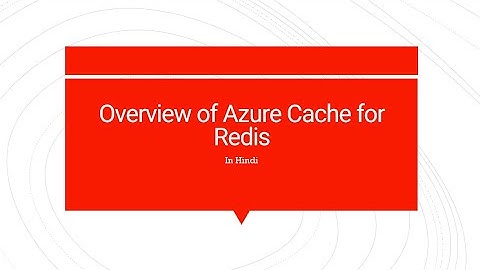 78.  Overview of Azure Cache for Redis