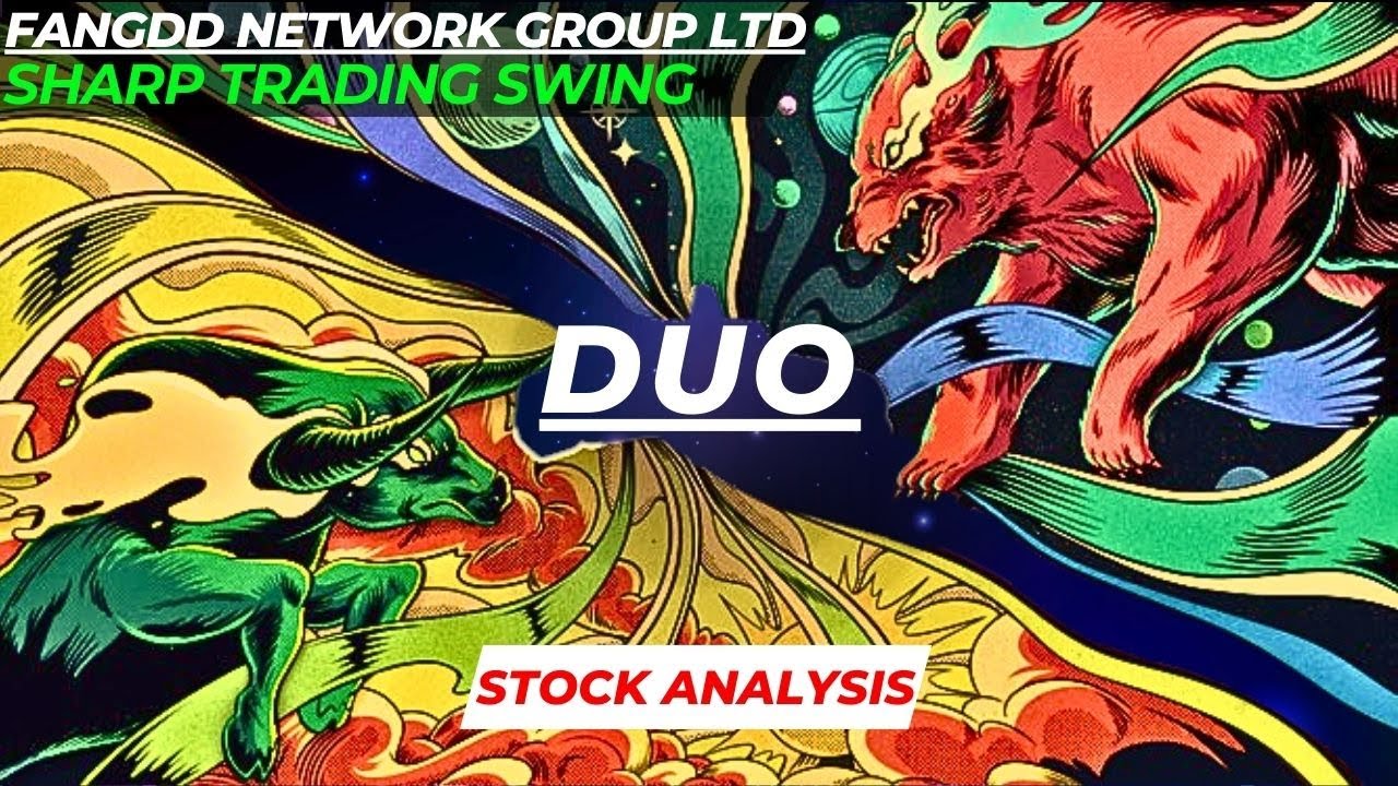 SHARP TRADING SWING | $DUO STOCK ANALYSIS | FANGDD NETWORK GROUP LTD STOCK