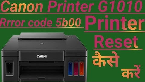 How to Manual Reset canon printer G1010/Red light blinking 7 bar Canon printer G1010 ko reset kaise