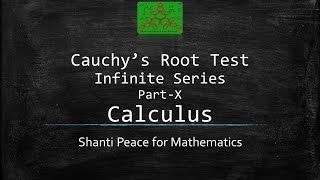 Cauchy 's nth Root test | Calculus | BSc Mathematics