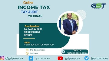 Clause 30C & 44 Of Form 3CD || GST Panacea || Abhishek Raja "Ram"