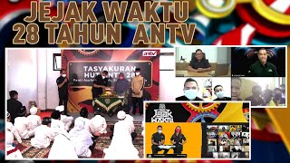 Jejak Waktu 28 Tahun ANTV