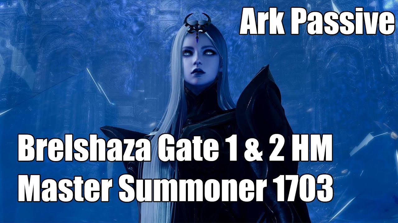[Lost Ark] Master Summoner - Brelshaza Act 2 Hard Mode Gate 1 & 2  - 1703