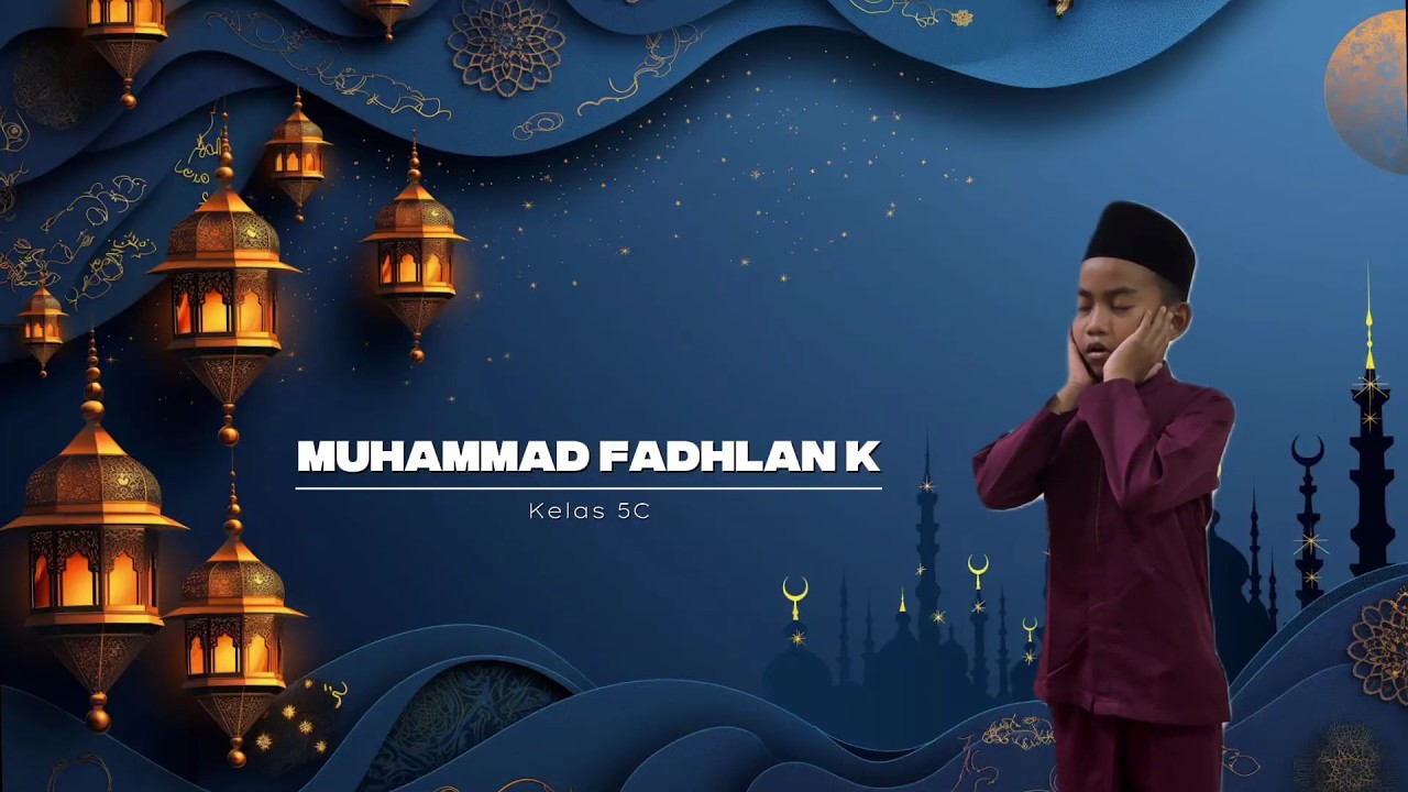 Syiar dan Tarhib Ramadhan - Azan M. Fadhlan Katsiiron Kelas 5C
