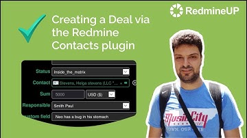 Creating a Deal via the Redmine Contacts plugin