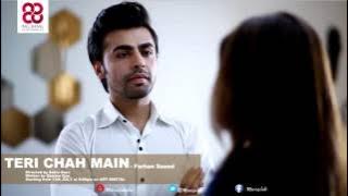 Teri Chah Mein OST  Farhan Saeed