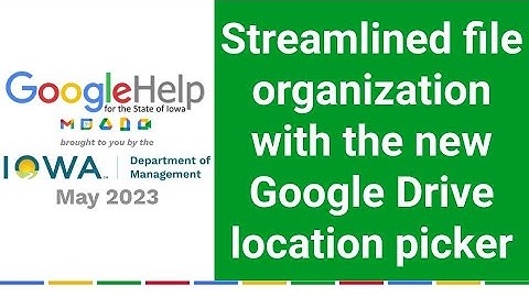 Streamlined file organization with the new Google Drive location picker