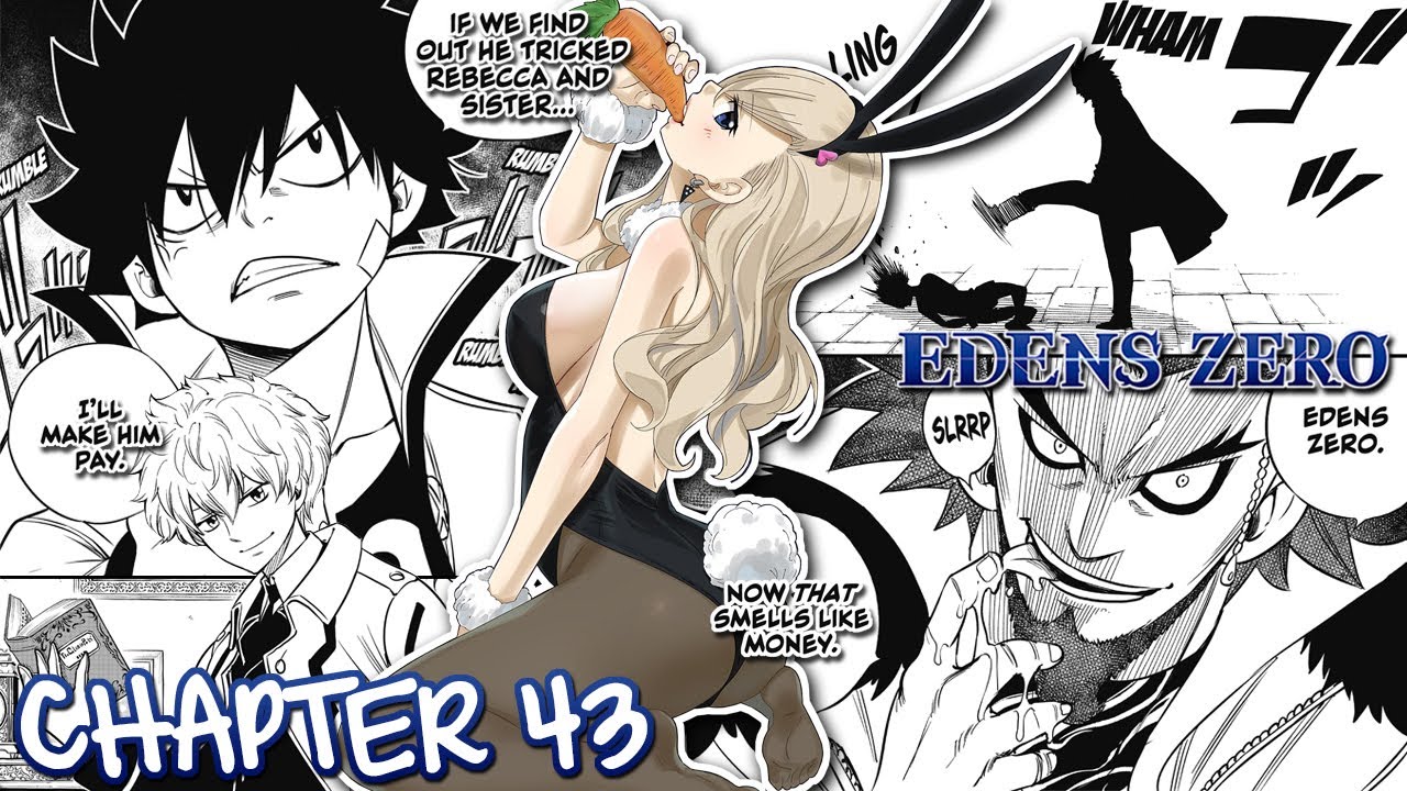 Edens Zero Full Manga Chapter 43 [60FPS 720p] | Smells Like Money (Motion Manga)