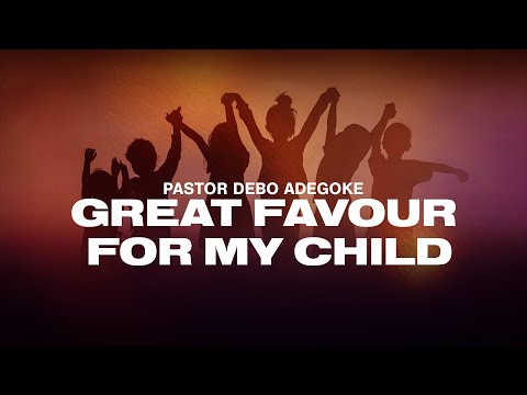 Great Favour For My Child | Save My Child | 1st October 2023