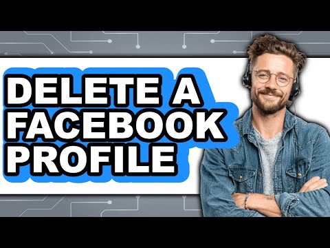 How To Delete a Facebook Profile 2025 - Full Guide