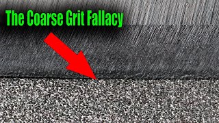 The COARSE GRIT FALLACY  The Biggest Beginner Knife Sharpening Mistake