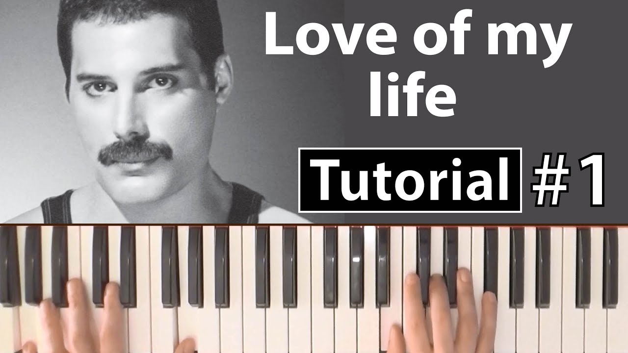 Sin alterar Abolladura Abastecer Como tocar "Love of my life"(Queen) - Parte 1/3 - Piano tutorial y  partitura - YouTube