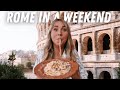 ローマで72時間（見たり食べたりするものすべて）