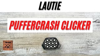 Lautie Puffercrash Zirc Clicker Fidget Toy. Fablades Full Review