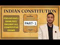 Indian Constitution part 1 | bhartiya Sanvidhan Part 1 । Indian polity part 1 #indianconstitution