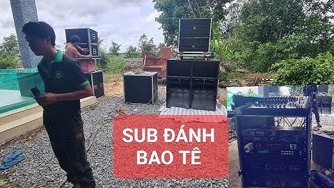 Về thủ thừa Long An setup dàn array 40 đơn effecct vang số x5 vina || Âm thanh kẹo kéo