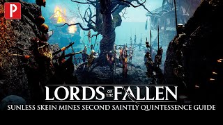 Lords of the Fallen - Fief of the Chill Curses Second Saintly Quintessence Guide