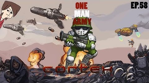 Cortex Command - One Man Army - New Lazer Death Gun! EP.58