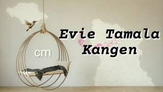 Kangen - Evie Tamala