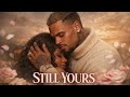 Chris Brown - Still Yours