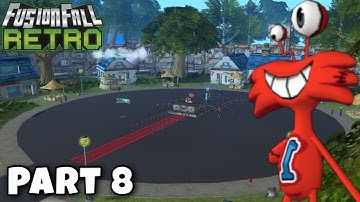 FIZZY ROX AND ROLL (PART 8) - FusionFall Retro