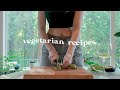 Healthy Plant Based Meal Ideas! *easy vegetarian cooking*