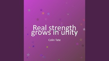 Real strength grows in unity
