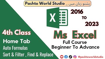 MS Excel 2023 Full Course in Pashto | Class-04 | Auto Sum, Sort & Filter, Find | Pashto World Studio