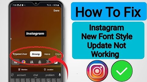 How To Fix Instagram New Font Style Update Not Working | Instagram New Font Style...