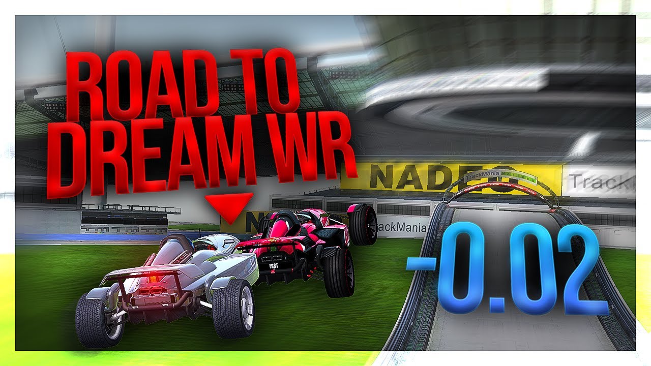 The Trackmania World Record Chase! (StadiumB3 WR Hunt) YouTube