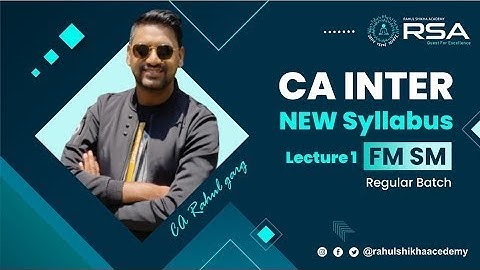 CA Inter FM SM Demo Lecture 1 For Jan 25 Onwards | By CA Rahul Garg | Rahul Sikha Academy |