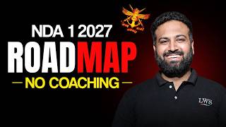 How To Prepare For Nda 1 2027 At Home Without Coaching? | Crack Nda Without Coaching | Sumit Sir Lws