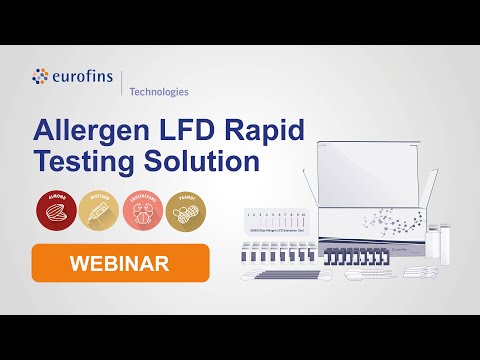 Allergen LFD Rapid Testing Solution Webinar by Eurofins Technologies