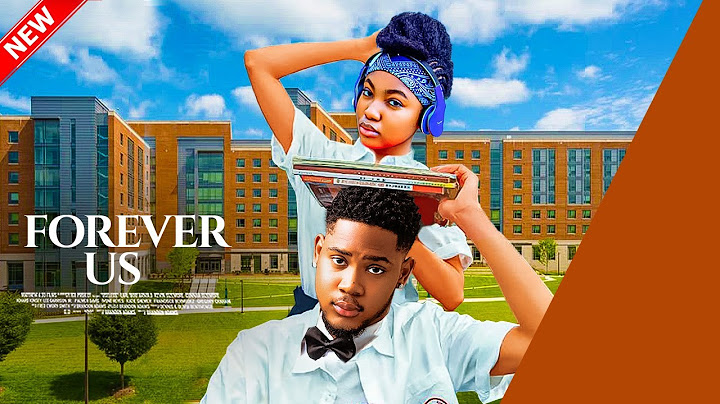 FOREVER US - Clinton Joshua, Angel Unigwe, Chisom Oguike  2025 Nigerian Movie