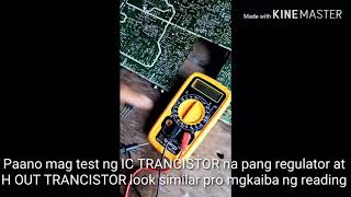 Paano mag test ng IC REGULATOR at H OUT TRANCISTOR