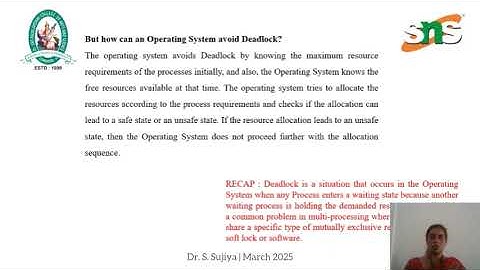 LECTURE VIDEO | DEADLOCK PREVENTION & AVOIDANCE  | Dr.SUJIYA.S | SNS INSTITUTION