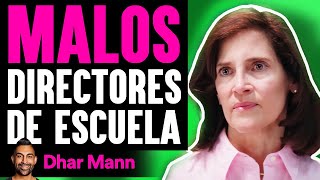 Malos Directores De Escuelas Dhar Mann