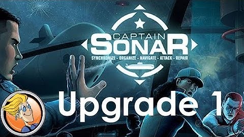 Captain Sonar: Upgrade 1 — game overview at FIJ 2017 (Cannes)
