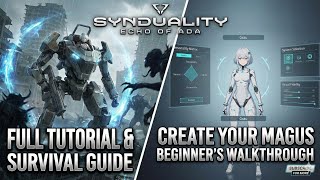 SYNDUALITY Echo of Ada: Full Tutorial & Character Creation Guide