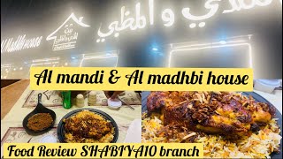 Al mandi & Al madhbi house| SHABIYA10 musaffah #foodexperience #foodreview #abudhabidiary
