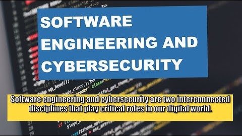 Software engineering and cybersecurity #softwareengineering #cybersecurity