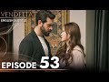 Vendetta  episode 53 english subtitled  kan cicekleri