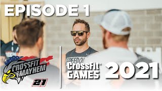 Mayhem Update Show \/\/ 2021 CrossFit Games \/\/ Episode 1