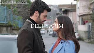 اغنية مسلسل جانبي الايسر deli yarim (الحلقة11)مترجمة